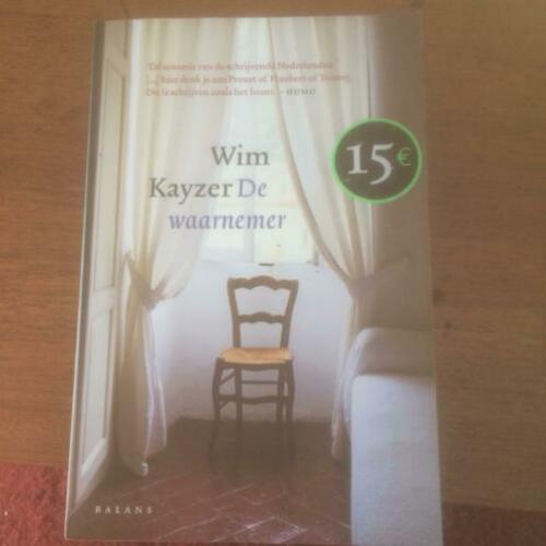 Wim Kayzer: De waarnemer (5e, 2007)
