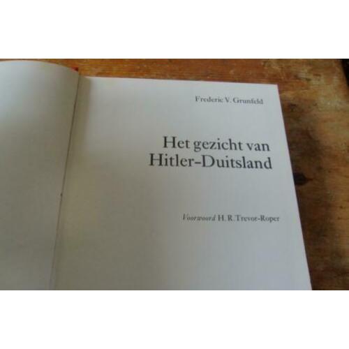 Het gezicht van Hiter-Duitsland (3e Rijk, 1918-1945, Wo2)