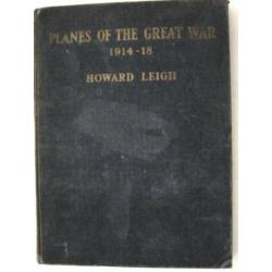 Planes of the Great War 1914-18 Leigh Luchtvaart WO I illust