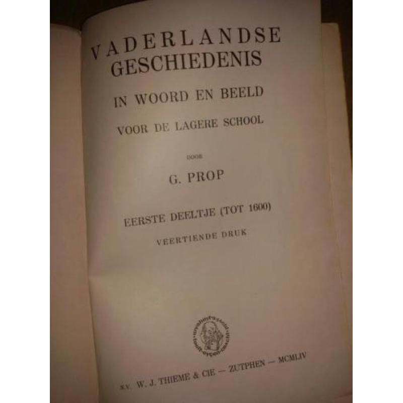 Vaderlandse geschiedenis G.Prop. Deeltje 1 en 2