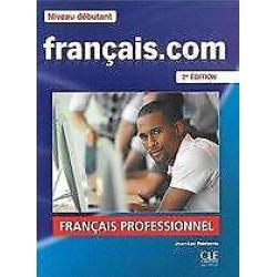 Francais.Com Nouvelle Edition 9782090380354