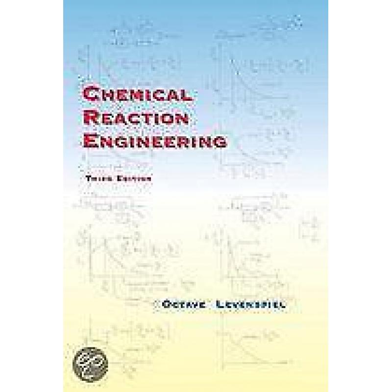 Chemical Reaction Engineering 9780471254249