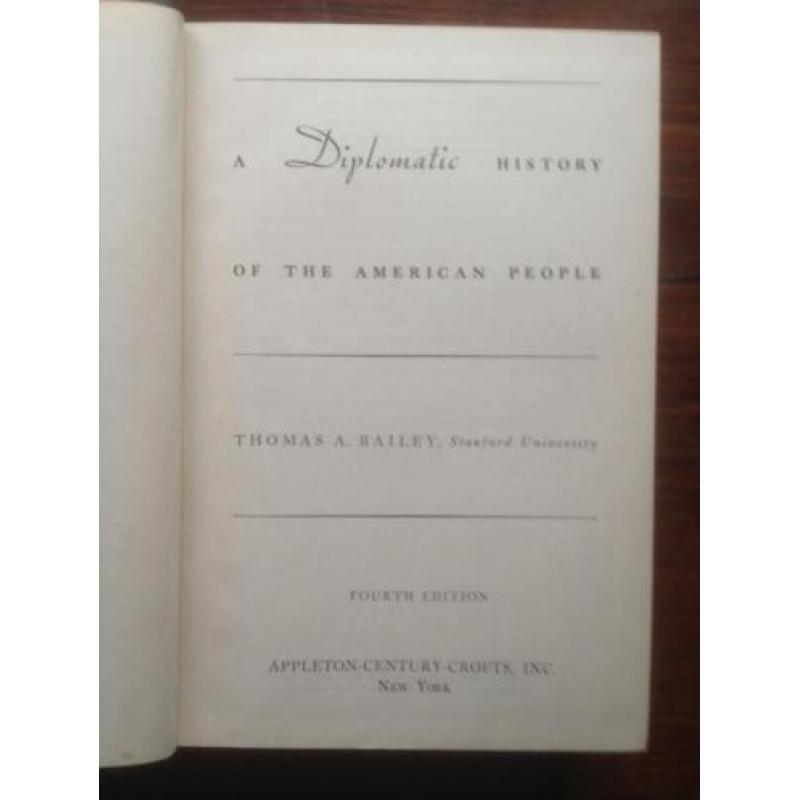 A. Bailey "A diplomatic history of the American people" 1950