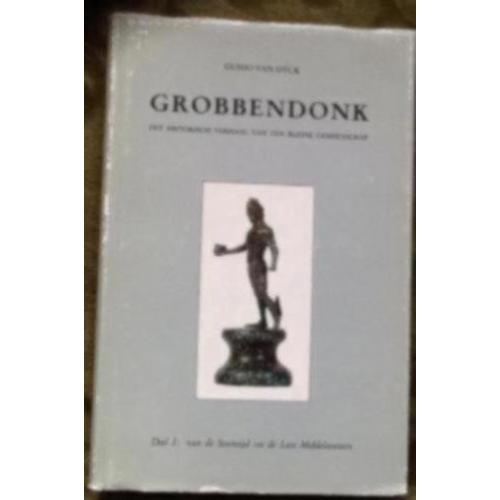 Grobbendonk het historisch verhaal