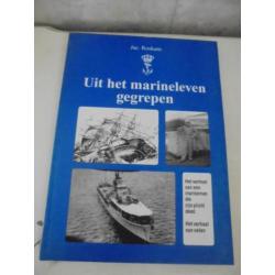Uit het Marineleven Gegrepen