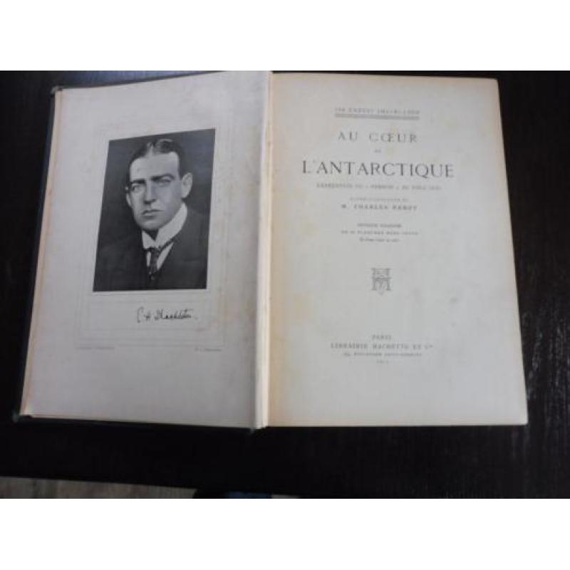 Au coeur de l'Antarctique. Expedition du Nimrod 1911